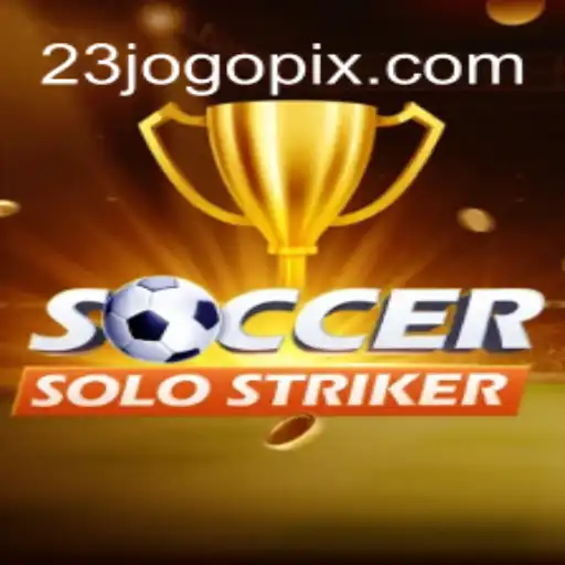 Unleashing the Excitement of SoccerSoloStriker: The 23 Jogo Revolution