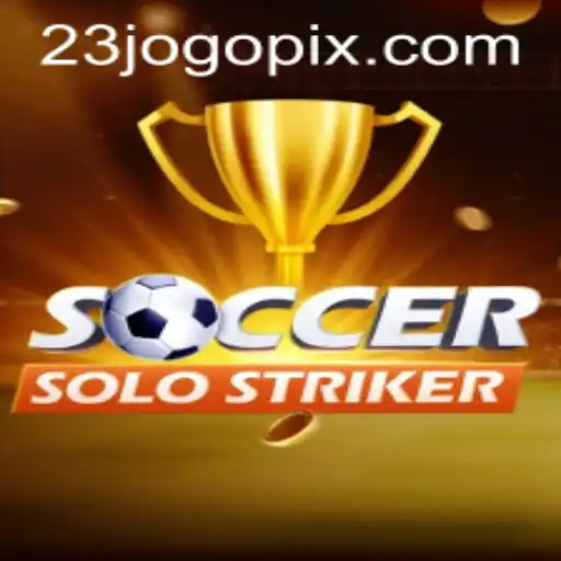 Unleashing the Excitement of SoccerSoloStriker: The 23 Jogo Revolution